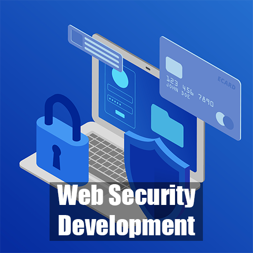 Web Security Development And Strategy