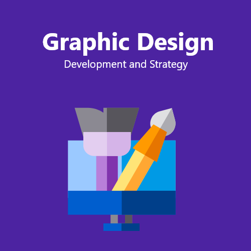 Graphic Design Development and Strategy